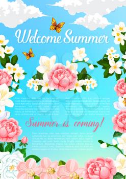 Welcome Summer floral poster design of flowers and blooming bouquets. Vector bunch of jasmine or orchid blossoms, irises and summertime garden roses petals for Summer is coming holiday greeting