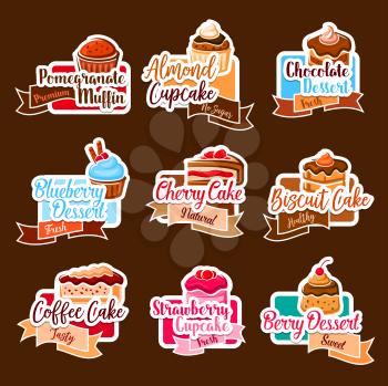 Desserts and cakes stickers set for bakery shop. Vector isolated muffin, cupcake and chocolate brownie or coffee tiramisu torte, ice cream biscuit and fruit pies for premium cafeteria or cafe menu