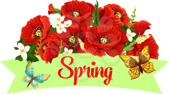 Spring season or holiday icon of poppy flowers bunch and butterflies for springtime seasonal greeting card. Vector floral design spring butterfly on poppy and crocuses flower blossoms with green ribbon