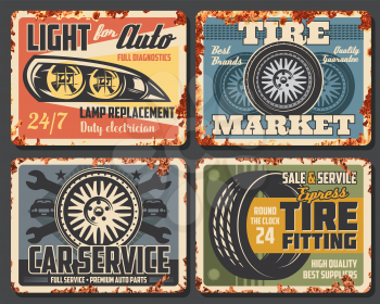 Car auto service station, mechanic garage rusty grunge plate posters. Vector automotive transport repair station, tire fitting and rim replacement, headlight lamp diagnostics and electrician service