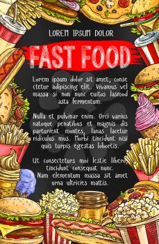 Fast food menu chalkboard banner. Hamburger, hot dog, soda, pizza, french fries, coffee, ice cream cone, taco and popcorn sketch frame with text layout for fast food restaurant poster design