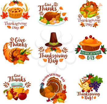 Thanksgiving day icons for seasonal autumn greeting card design. Turkey, fruit pie or maple leaf and oak acorn, mushroom and pumpkin cornucopia harvest, pilgrim hat and wine grape. Vector isolated set