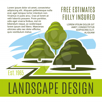 Landscape design and gardening horticulture company poster template. Vector green nature trees or park gardens and woodland plantations for landscaping and green land building service