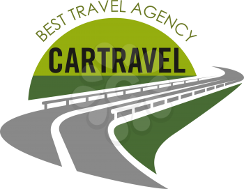 Travel agency or road trip agency icon template of highway and green horizon. Vector isolated symbol of car road or motorway for holiday tourism travel or vacations journey transportation