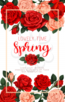Spring time season greeting card of red flowers for springtime holiday celebration. Vector botanical retro design of blooming garden roses and flourish pink rose blossoms bunch in frame
