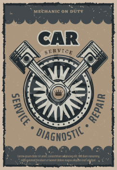 Car repair service retro poster. Vector vintage design for car diagnostics, spare parts fix of car engine motor pistons or valves on grunge background for high quality automobile repair garage station