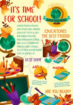 Back to school poster template with student supplies and classroom equipment. Blackboard, student book and pencil, paint palette and globe, calculator and autumn leaf for welcoming banner design