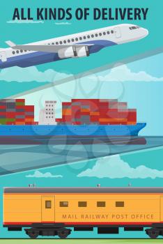Delivery service banner of air cargo, maritime shipping and railway freight. Freight airplane, cargo ship with containers and freight train cartoon poster of cargo transport for logistic themes design