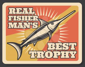Fishing club vintage banner with fisherman trophy fish. Blue marlin or swordfish poster, decorated with retro sun rays for fishing sport tournament or fishery themes design