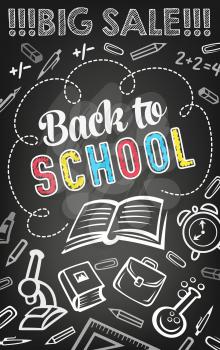 Sale offer of school supplies banner template. Open book chalk sketch on blackboard with pencil, ruler and alarm clock, microscope and backpack for discount flyer and back to school sale poster design