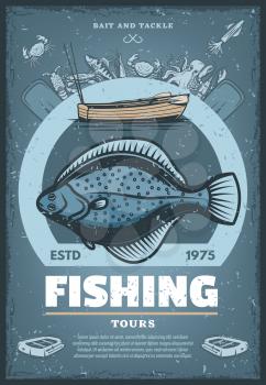 Fishing tours vintage sketch poster. Vector retro design of big flounder fish catch for professional fisher sport of inflatable boat, fisherman tent and waders for octopus, pike and trout fishing