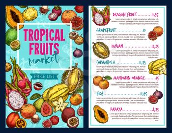 Tropical fruits vector price for cafe or shop. Fruits price or menu template for fruit store or market. Vector design of durian or dragon fruit, grapefruit, carambola, mandarin orange or figs, papaya