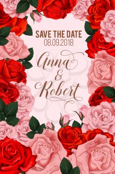 Save the Date greeting card or engagement party invitation of roses flowers. Vector wedding design of blooming pink and red floral blossoms frame with bride and bridegroom names