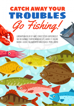 Fishing trip adventure poster for fisherman hobby tours. Vector design of fisher catch in bucket of sea flounder, lobster crab or squid seafood, river perch or pike and salmon with carp