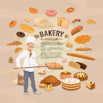 Vector bakery, bread and cakes around baker. Pastry products, delicious confectionery cakes and cupcakes, bagel and croissant, baguette and wheat and rye loaves of bread, patisserie products