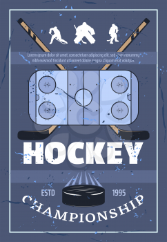 Ice hockey championship retro poster. Playing field, crossed sticks, athletic players and washer symbols of game. Vector hockey league professional equipment and players silhouettes
