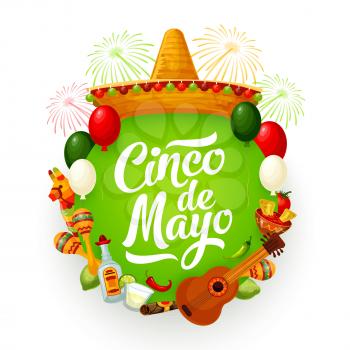 Cinco de Mayo holiday vector greeting card with Mexican fiesta party sombrero, guitar and food. Maracas, pinata and chilli tacos, tequila, margarita and lime, cigar, festive fireworks and balloons