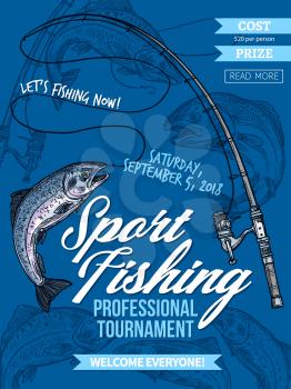 Salmon fishing, sport tournament vector poster with catched fish on hook of fishing rod. Salmon and fisherman spinning sketches, outdoor activity, recreation hobby and fisher club tournament design