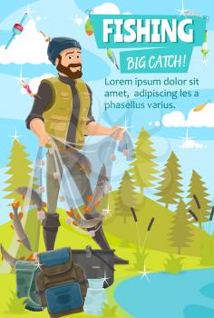 Fisherman catching fish with net vector design of fishing sport and outdoor hobbies. Fisher standing on bank of lake, river or pond with fishing net, pike and trout, hook, bait, tackle and backpack
