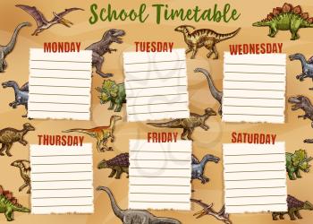 School timetable with dinosaurs and week days. Vector schedule of lessons with dino animals, weekly organizer template. Six working days at calendar reminder with brontosaurus, rex and tyrannosaurus