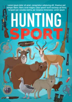 Hunting sport poster, wild forest animals and hunter ammunition. Vector duck or goose, bear and wolf, african antelope, mouflon and polecat banner with rifle, crossbow, shotgun and knife, trap and compass