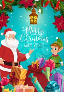 Santa Claus and Christmas elf with Xmas gifts and present boxes vector greeting card, decorated with pine tree branches, ribbon bow and snow, poinsettia, snowflakes and lantern. Winter holidays design