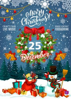 Merry Christmas vector invitation for holiday fair with live music, food and drinks. Gift boxes on snow and snowman with bullfinch. Jingle bells and fir wreath with red bow and Xmas tree decorations