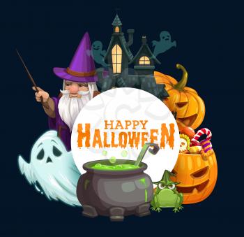 Halloween horror pumpkins with trick or treat candies, ghosts and haunted house vector greeting card. Evil wizard with magic wand, witch potion cauldron and hat, owl, creepy frog and spooky castle