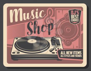 Music shop of vinyl record player, DJ sound equipment, loudspeaker and treble clef vector poster. Retro musical items of music store, entertainment themes design