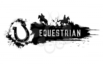 Equestrian sport club banner. Horse riding and racing, horseshoe, jockey on stallion, jumping over obstacles on show jumping competition, polo player silhouette and black paint, grunge ink splatters