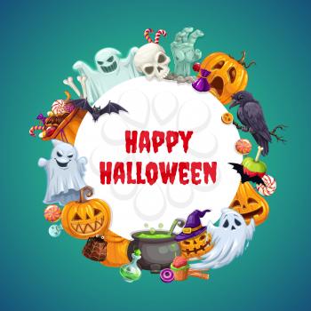 Happy Halloween round frame with holiday symbols. Vector scary ghosts, skull skeleton, raven on tree, cauldron of potion, sack of sweets, caramel candies and jellies. Jack-o-lantern in witch hat