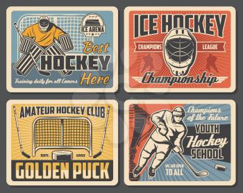 Ice hockey league championship, sport club team match tournament. Vector vintage posters of ice hockey player on arena rink, goalkeeper with puck and hockey stick, champion stars and victory ribbon