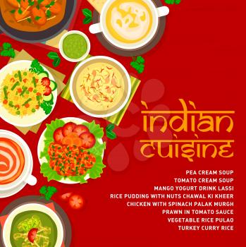 Indian cuisine menu cover template. Rice pudding with nuts Chawal Ki Kheer, prawn in tomato sauce and turkey curry, pea and tomato cream soup, chicken with spinach Palak Murgh, vegetable rice Pulao