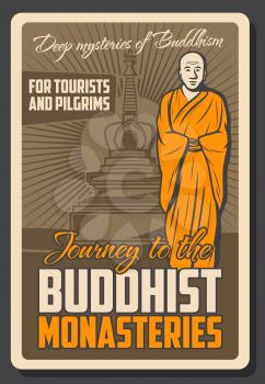 Vector vintage retro poster of Buddhist monk and Buddha temple shrine, meditation school and Dharma spiritual tranquility. Buddhism religious trips for tourists and Buddhist pilgrims