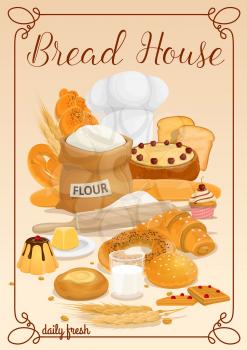 Bakery bread and baked food product, pastry and sweets. Vector bread house flour bag, dough rolling pin and baker chef hat, wheat cookies and pudding with cupcake, croissant and donuts
