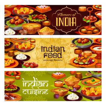 Indian cuisine vector banners with meat curry, rice pilau and vegetable stew, potato samosa, seafood soup and fried shrimps, milk dessert and semolina cake with spices and sauces. Restaurant menu
