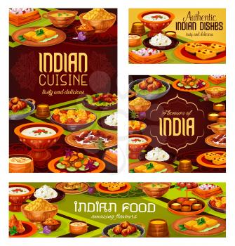 Indian food vector design of Asian restaurant banners. Meat, vegetable and seafood dishes with dessert, rice, chicken curry and cheese paneer, shrimp and lentil soups, semolina cake, milk pudding