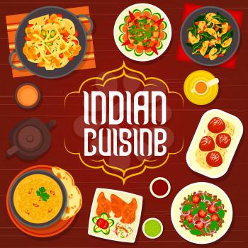 Indian cuisine menu cover with vector dishes of spice vegetables and fried milk dessert. Potato spinach curry, stew and samosa pastry, sweets, masala tea, roasted cauliflower, lentil soup and salad