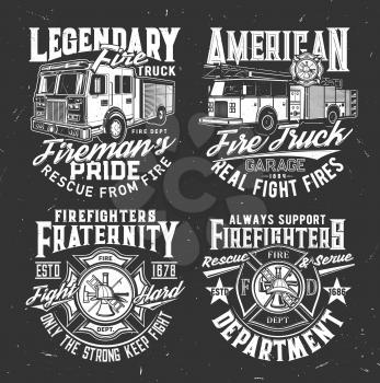 Firefighters dept badge and fire truck t-shirt vector print. Fire rescue team, emergency service clothing grungy print template. American fireman water tender vehicle with ladder, helmet, hook and ax