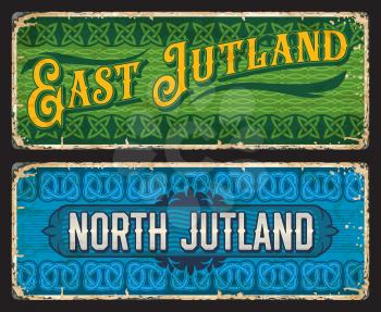 East and North Jutland Denmark plates. Danish regions tin signs, nordic trip vintage banners or vector travel stickers with celtic blue and green knot ornaments, vintage typography and fades sides