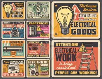 Electrician works service, electric tools and electrical equipment shop vintage posters. Vector electricity repair service, warning sign and light bulb, battery, fuse and voltmeter