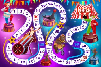 Cartoon circus performers on kids board game. Child playing activities book page. Dice roll and move game, cartoon vector boardgame with top circus animals, clown and human cannonball performer