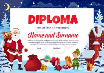 Christmas diploma for kids, child holiday certificate with Santa and elf cartoon characters, gifts boxes, snowed spruce vector. Children school graduation diploma, kindergarten celebration invitation