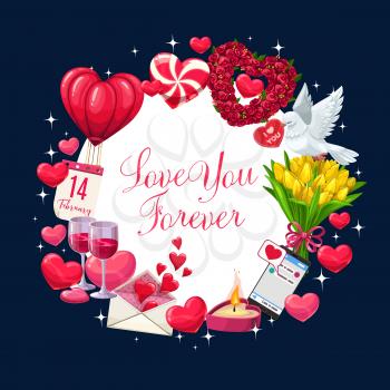 Valentines Day love hearts and romantic gifts vector greeting card. Heart shaped balloons and rose flowers wreath, love letter envelope, calendar and wine, dove bird and candle frame border