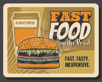 Burgers fast food on the road bistro menu, vintage retro poster. Vector fastfood hamburger sandwich meals and coffee drink, drive through takeaway restaurant menu