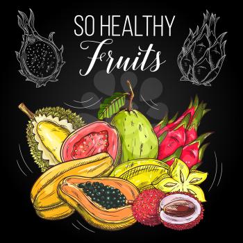 Exotic tropical fruits, vector sketch papaya, guava, durian and pitaya dragonfruit, carambola starfruit and lychee poster for farm market or grocery store. Tropic juicy harvest on chalkboard