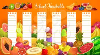 School timetable lessons weekly planner with tropical fruits and berries. School schedule timetable , vector template with plum, mango and papaya, watermelon, lychee and melon, grape, berries and figs