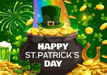 Happy Patricks day lettering on cauldron or pot full of golden coins. Vector leprechauns hat, rainbow and piles of gold. Shoes and horseshoe symbol of lucky fortune, shamrocks and fireworks