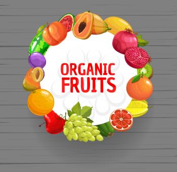 Fresh organic fruits round banner. Tropical and ordinary fruits mix on wooden plank background. Organic food shop poster. Cartoon vector pomegranate, orange, grapes, papaya and carambola, watermelon