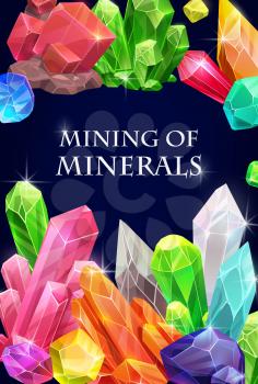 Crystals, gemstones and gem stone minerals. Gemstones and jewel crystals diamond, gem minerals mining, quartz salt and amethyst rock with facet shine, ruby, sapphire and emerald